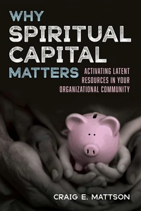 Cover of Why Spiritual Capital Matters