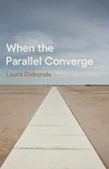 Cover of When the Parallel Converge