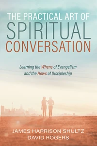 Cover of The Practical Art of Spiritual Conversation