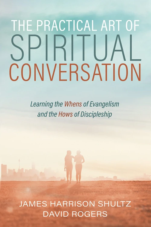 Cover of The Practical Art of Spiritual Conversation