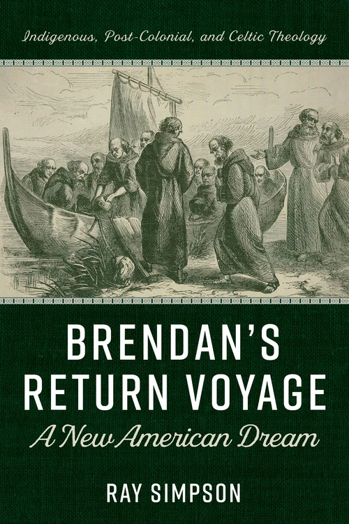 Cover of Brendan’s Return Voyage: A New American Dream