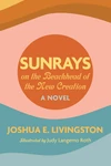 Cover of Sunrays on the Beachhead of the New Creation