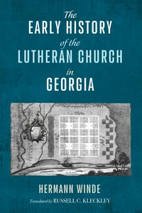 Cover of The Early History of the Lutheran Church in Georgia
