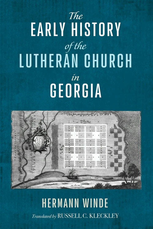 Cover of The Early History of the Lutheran Church in Georgia