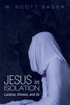 Cover of Jesus in Isolation
