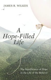 Cover of A Hope-Filled Life