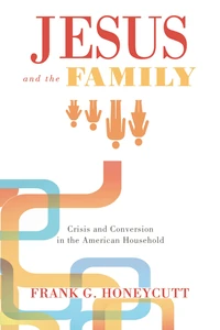 Cover of Jesus and the Family