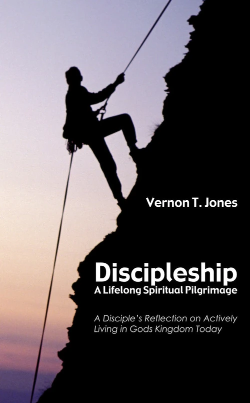 Cover of Discipleship: A Lifelong Spiritual Pilgrimage