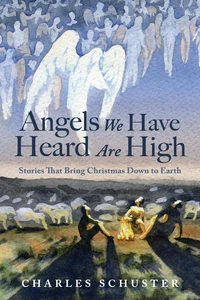 Cover of Angels We Have Heard Are High