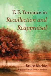 Cover of T. F. Torrance in Recollection and Reappraisal