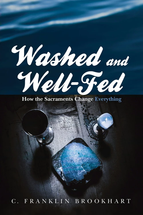 Cover of Washed and Well-Fed