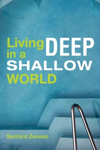 Cover of Living Deep in a Shallow World