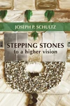 Cover of Stepping Stones to a Higher Vision