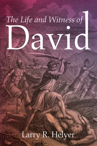 Cover of The Life and Witness of David