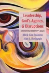 Cover of Leadership, God’s Agency, and Disruptions