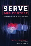 Cover of Serve and Protect