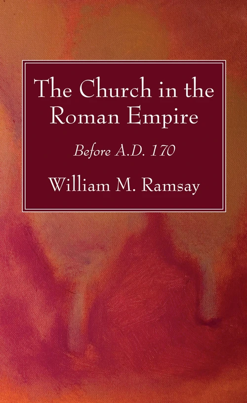 Cover of The Church in the Roman Empire