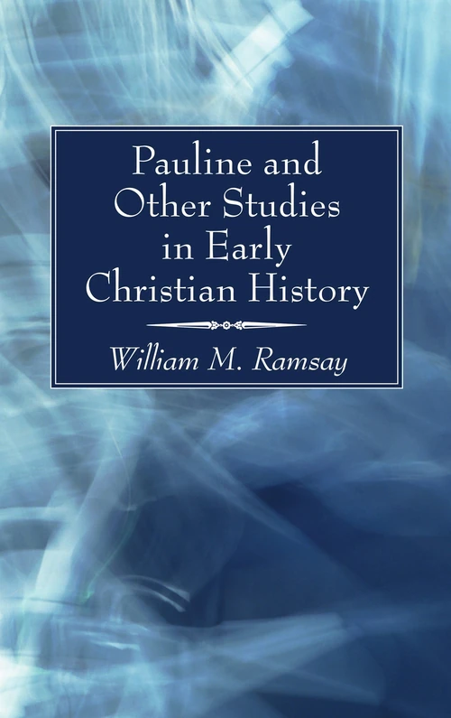Cover of Pauline and Other Studies in Early Christian History