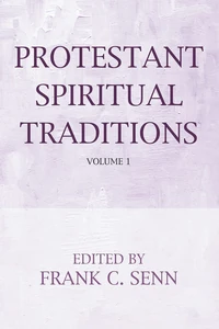 Cover of Protestant Spiritual Traditions, Volume One