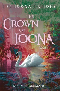 Cover of The Crown of Joona, Book 3