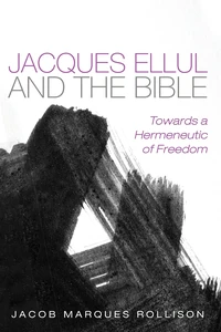 Cover of Jacques Ellul and the Bible