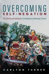 Cover of Overcoming Self-Negation