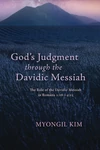 Cover of God’s Judgment through the Davidic Messiah