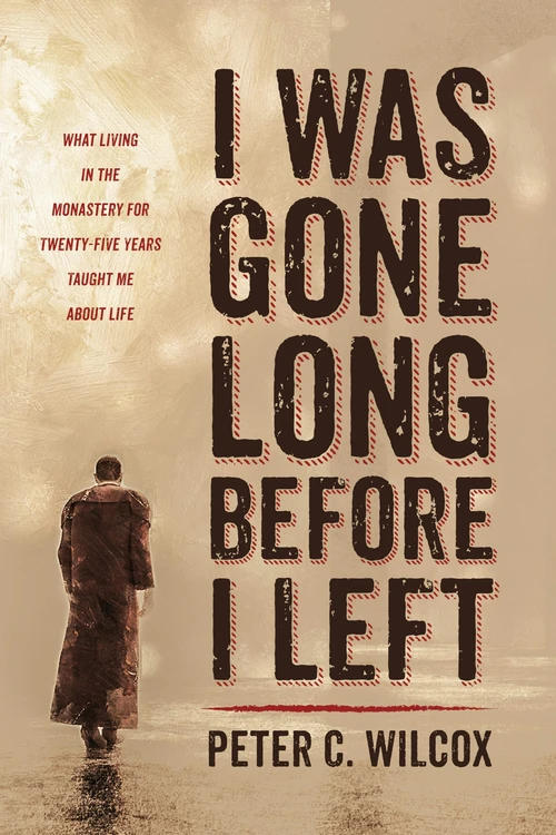 Cover of I Was Gone Long Before I Left