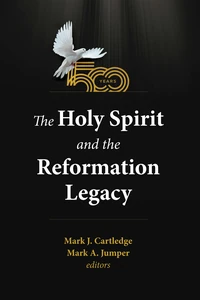 Cover of The Holy Spirit and the Reformation Legacy