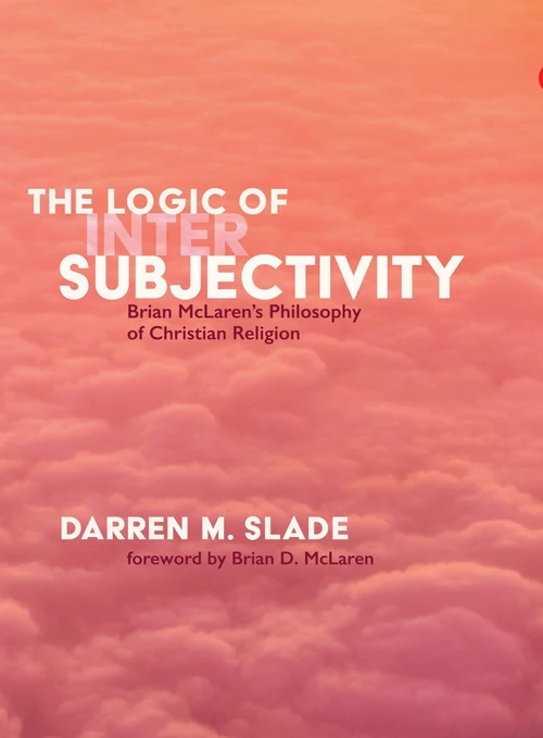 Cover of The Logic of Intersubjectivity