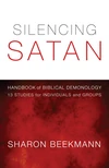 Cover of Silencing Satan: 13 Studies for Individuals and Groups