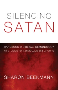 Cover of Silencing Satan: 13 Studies for Individuals and Groups