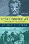 Cover of Living a Purposeful Life