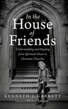 Cover of In the House of Friends