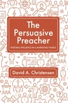 Cover of The Persuasive Preacher