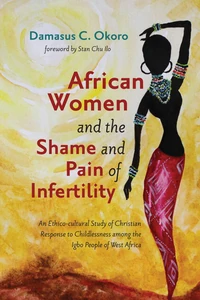 Cover of African Women and the Shame and Pain of Infertility