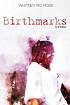 Cover of Birthmarks