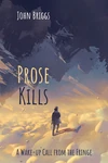 Cover of Prose Kills