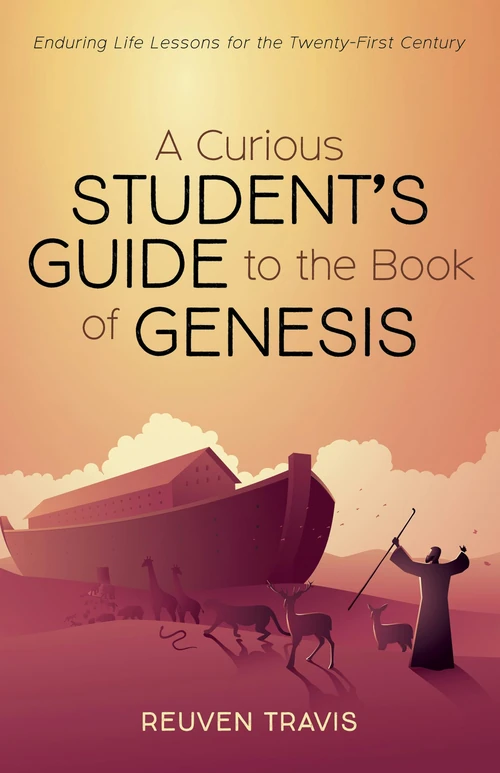Cover of A Curious Student’s Guide to the Book of Genesis