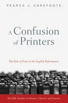 Cover of A Confusion of Printers