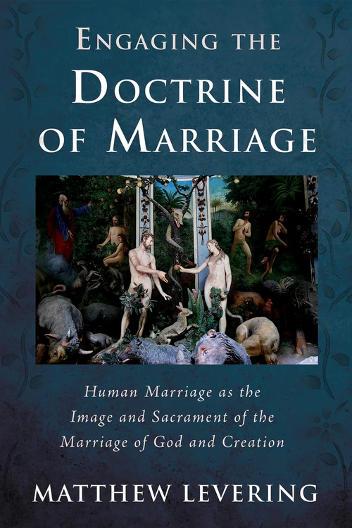 Cover of Engaging the Doctrine of Marriage