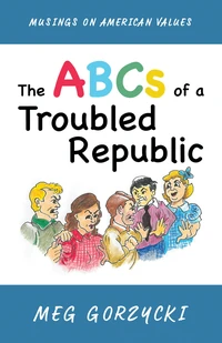 Cover of The ABCs of a Troubled Republic