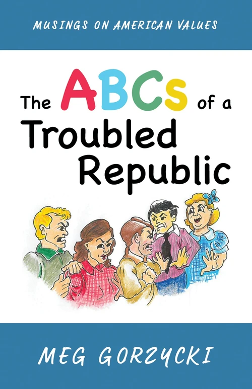 Cover of The ABCs of a Troubled Republic