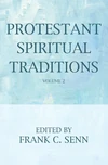 Cover of Protestant Spiritual Traditions, Volume Two