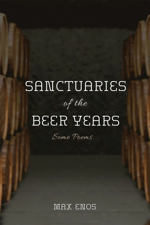 Cover of Sanctuaries of the Beer Years