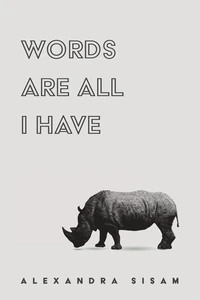 Cover of Words are All I Have