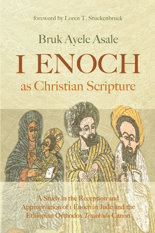 Cover of 1 Enoch as Christian Scripture
