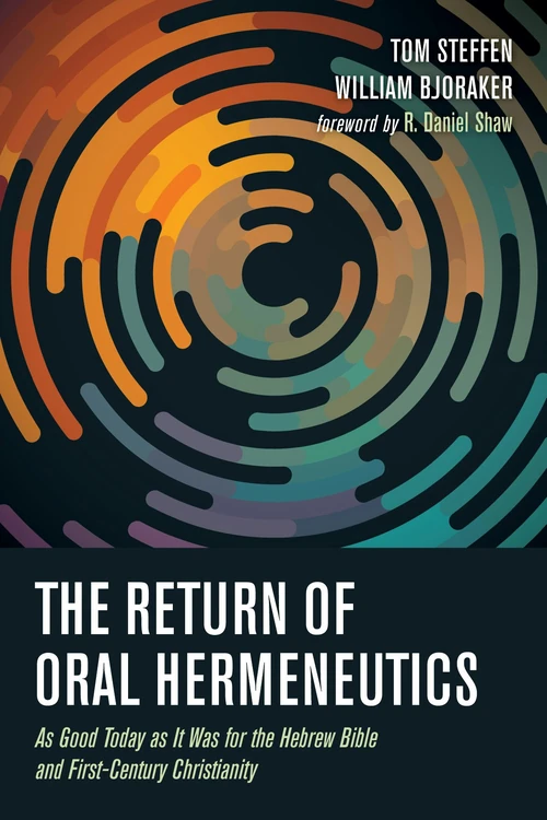 Cover of The Return of Oral Hermeneutics