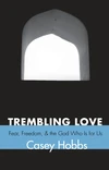 Cover of Trembling Love