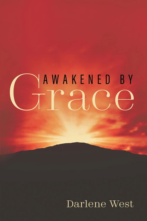 Cover of Awakened by Grace